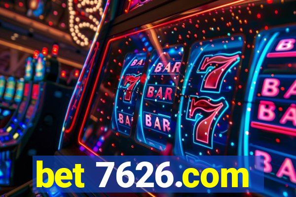 bet 7626.com